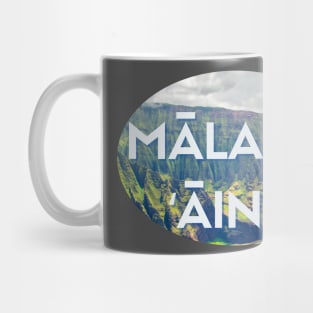 mālama ʻāina hawaii | take care of the land | ʻolelo noʻeau native hawaiian proverb saying Mug